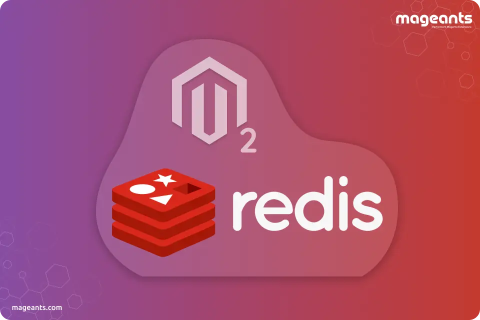 How to Configure Redis Cache in Magento 2